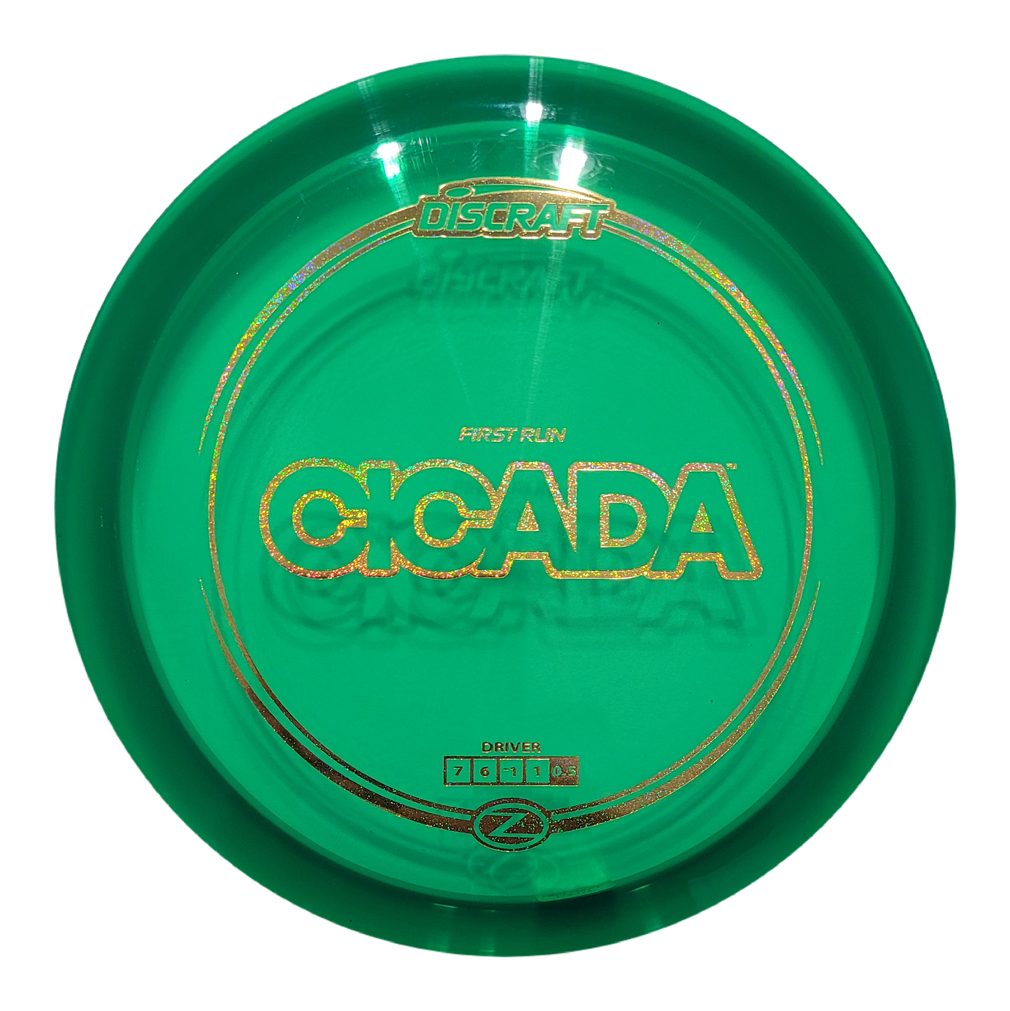 Discraft First Run Z Cicada