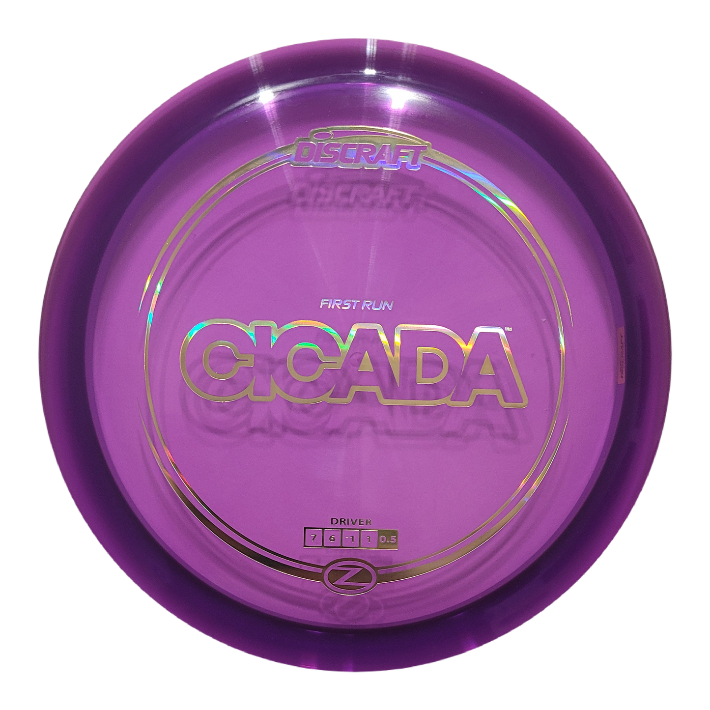 Discraft First Run Z Cicada