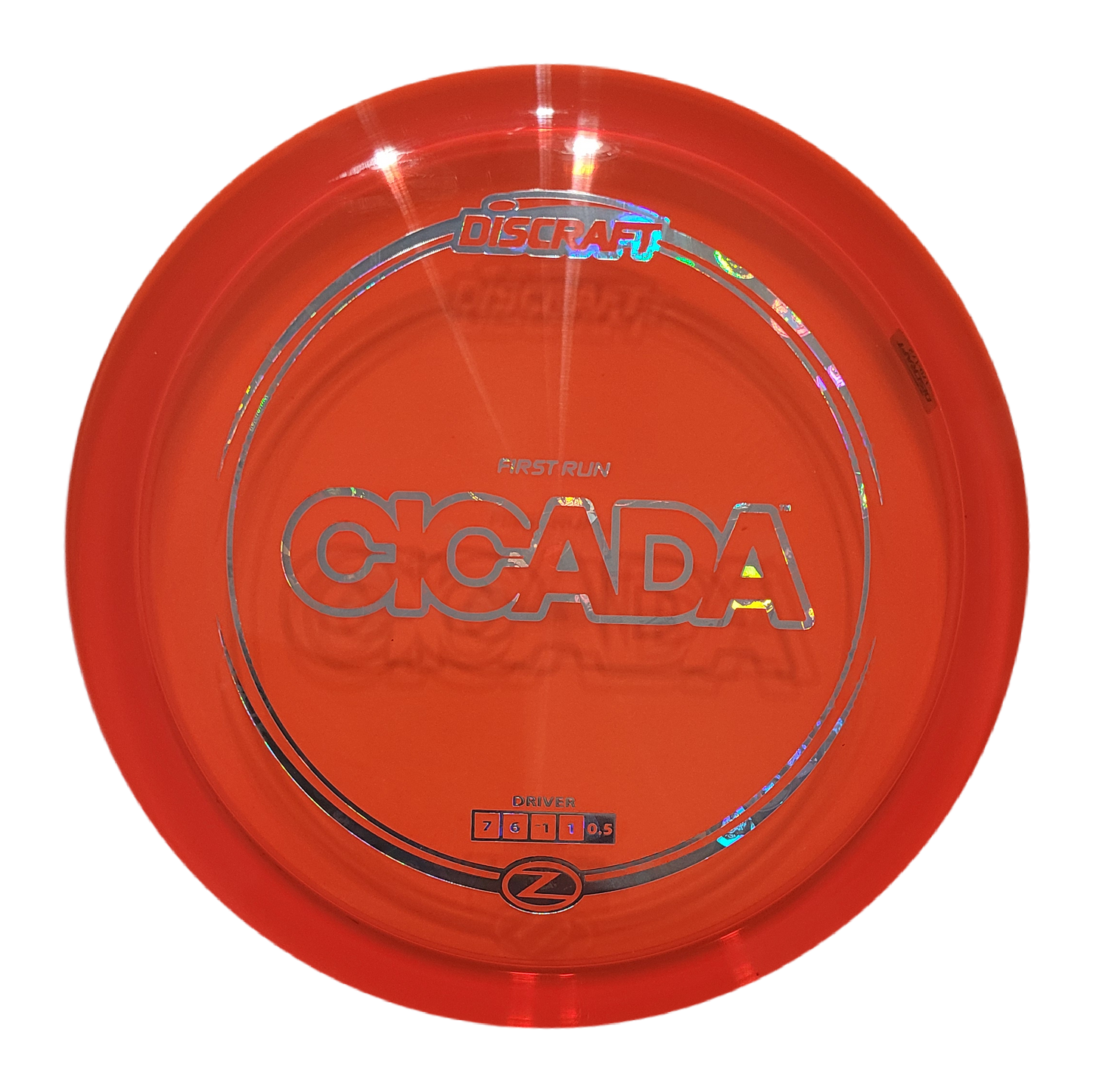 Discraft First Run Z Cicada