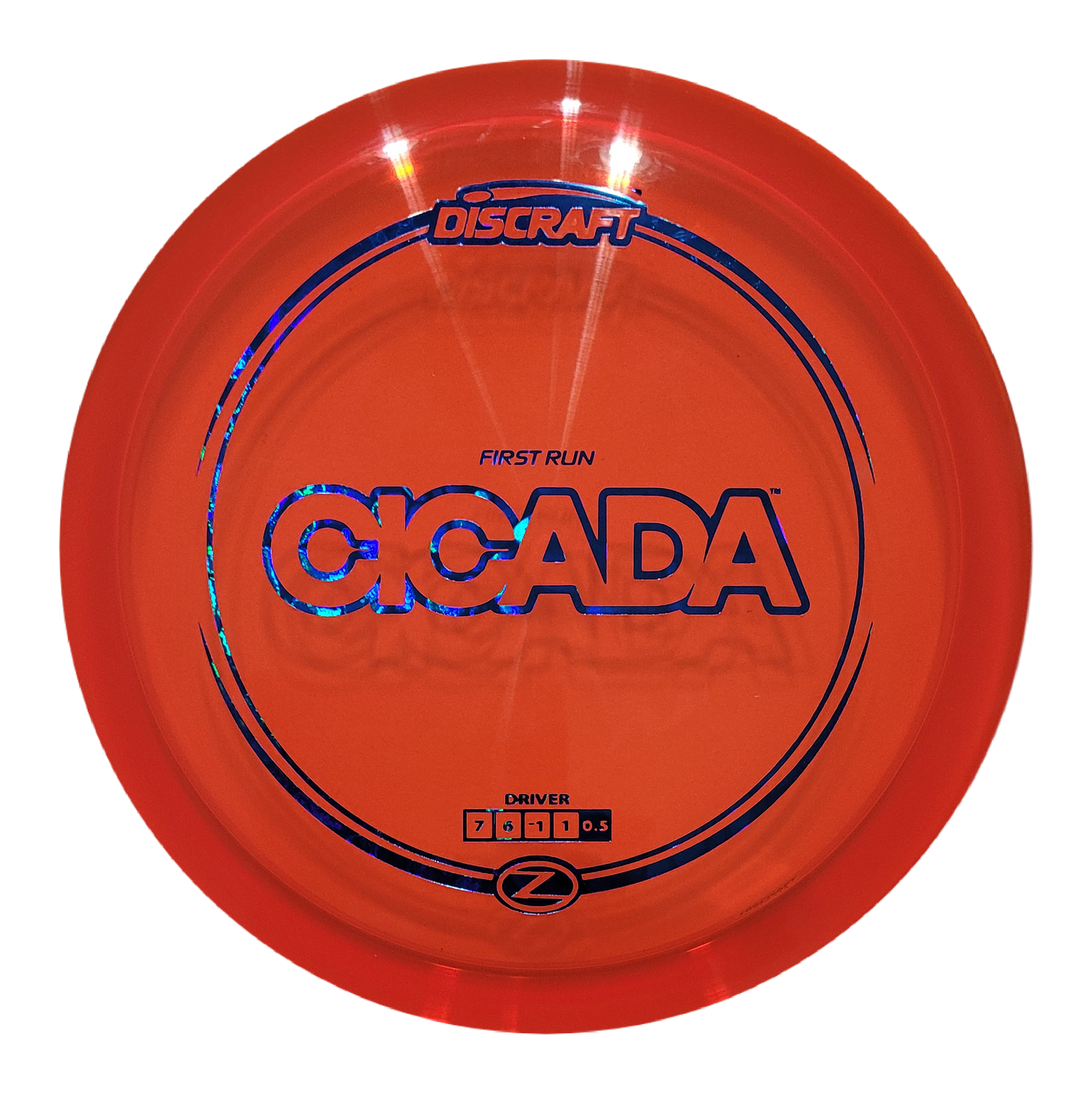 Discraft First Run Z Cicada